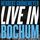 Artikelbild von Live in Bochum