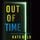 Artikelbild von Out of Time (A Dylan First FBI Suspense Thriller&mdash;Book Three)