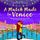 Artikelbild von A Match Made in Venice