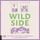 Artikelbild von Wild Side - Rose Hill, Teil 3