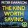 Artikelbild von The Kind Worth Saving