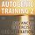 Artikelbild von Autogenic Training 2 - Easy to Use Advanced Excersises of the German Self Relaxation Technique