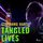 Artikelbild von Tangled Lives