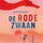 Artikelbild von De rode zwaan