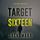 Artikelbild von Target Sixteen (The Spy Game&mdash;Book #16)