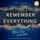 Artikelbild von Remember Everything: All die Tage ohne dich