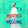Artikelbild von Murder at the Wedding