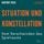 Artikelbild von Situation und Konstellation