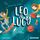 Artikelbild von Leo und Lucy 1: Die Sache mit dem dritten L