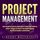 Artikelbild von PROJECT MANAGEMENT: Guida alla gestione agile dei progetti, Scrum e Kanban. Come pianificare, gestire e realizzare con successo i tuoi progetti. Raggiungi obiettivi con disciplina e concentrazione!