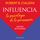 Artikelbild von Influencia. La psicolog&iacute;a de la persuasi&oacute;n