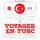 Artikelbild von Voyager en turc