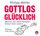 Artikelbild von Gottlos gl&uuml;cklich