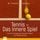 Artikelbild von Tennis - Das innere Spiel