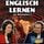 Artikelbild von Englisch lernen mit Wissensdurst - Lektion 1