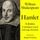 Artikelbild von William Shakespeare: Hamlet. A drama.