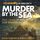 Artikelbild von Murder by the Sea