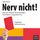Artikelbild von Nerv nicht!