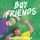 Artikelbild von Boy Friends