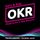 Artikelbild von OKR kurz & klar | Objectives & Key Results