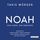 Artikelbild von Noah – Von einem, der überlebte