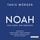 Artikelbild von Noah &ndash; Von einem, der &uuml;berlebte