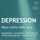 Artikelbild von Depression: "Wenn nichts mehr geht..." - Symptome, Ursachen, Behandlung, Selbsthilfeaspekte, Meditationen