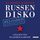 Artikelbild von Russendisko Reloaded