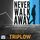Artikelbild von Never Walk Away