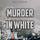 Artikelbild von Murder in White