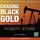 Artikelbild von Chasing Black Gold