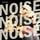 Artikelbild von Noise Noise Noise