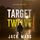 Artikelbild von Target Twelve (The Spy Game&mdash;Book #12)