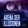 Artikelbild von Arena der Illusionen