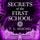 Artikelbild von Secrets of the First School
