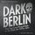 Artikelbild von Dark Berlin - Eine True Crime H&ouml;rspiel-Reihe aus dem Berlin der 1920er Jahre - 6. Fall