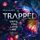 Artikelbild von Trapped: Until You Love Me