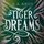 Artikelbild von Tiger Dreams (Tigers 2)