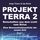 Artikelbild von Projekt Terrra 2