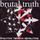 Artikelbild von Brutal Truth: Evolution Through Revolution
