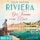 Artikelbild von Der Traum vom Meer - Riviera, Band 1