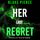 Artikelbild von Her Last Regret (A Rachel Gift FBI Suspense Thriller&mdash;Book 9)