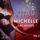 Artikelbild von Michelle 2 : Les secrets - Une nouvelle &eacute;rotique
