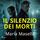 Artikelbild von Il silenzio dei morti - Le indagini di Teresa Maritano e Marco Ardini, Vol. 7