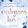 Artikelbild von Colours of Love, Teil 3: Verloren