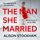 Artikelbild von The Man She Married
