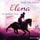 Artikelbild von Elena – Ein Leben für Pferde 5: Ihr größter Sieg (Hörspiel)