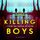 Artikelbild von The Killing Boys