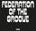 Artikelbild von Federation Of The Groove