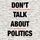 Artikelbild von Don't Talk About Politics